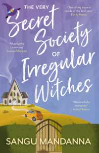 The Very Secret Society of Irregular Witches : the heartwarming and uplifting magical romance