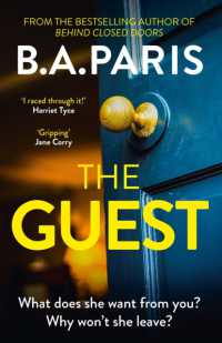 The Guest : a thriller that grips from the first page to the last, from the author of global phenomenon Behind Closed Doors