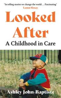 Looked after : A Childhood in Care