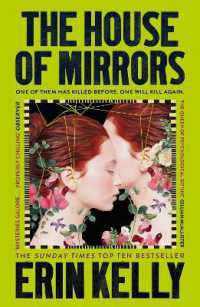 The House of Mirrors : called 'a gorgeous, creepy Gothic story for our times' by NICCI FRENCH