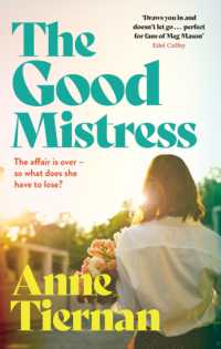 The Good Mistress : A moving, beautifully written and unputdownable read from the bestselling author
