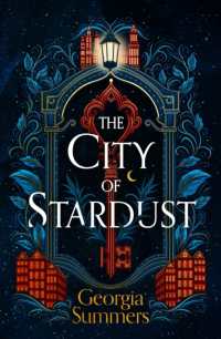 The City of Stardust : the enchanting, escapist and bewitching dark fantasy (The City of Stardust)