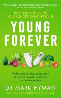 Young Forever : THE SUNDAY TIMES BESTSELLER