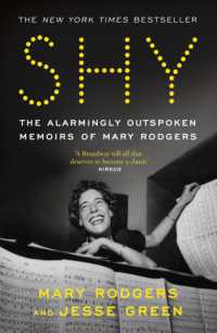 Shy : The Alarmingly Outspoken Memoirs of Mary Rodgers