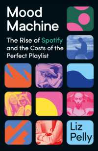 Mood Machine : The Rise of Spotify and the Costs of the Perfect Playlist