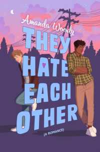 They Hate Each Other : A fake dating, enemies-to-lovers romcom for fans of HEARTSTOPPER!