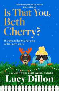Is That You, Beth Cherry? : the warm and witty new novel from the author of Irresponsible Adult