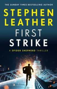 First Strike (The Spider Shepherd Thrillers)