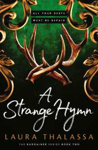 A Strange Hymn : Book two in the bestselling smash-hit dark fantasy romance! (The Bargainer Series)