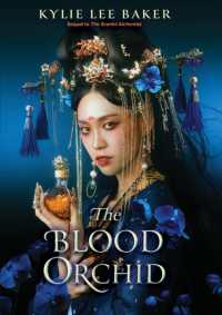 The Blood Orchid : the high-anticipated sequel to the Scarlet Alchemist! (The Scarlet Alchemist)