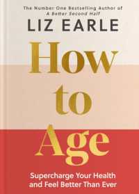 How to Age : Supercharge Your Health and Feel Better than Ever