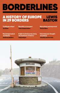 Borderlines : A History of Europe in 29 Borders