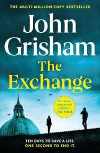 The Exchange : After the Firm - the biggest Grisham in over a decade