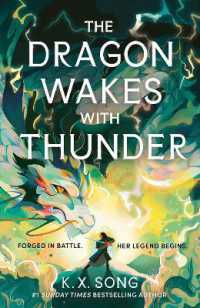 The Dragon Wakes with Thunder (The Night Ends with Fire)