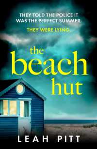 The Beach Hut : the gripping summer crime thriller - perfect for your holiday this year!