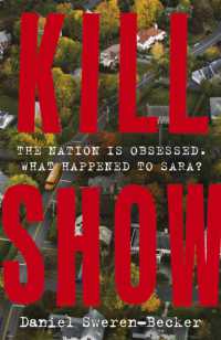Kill Show : an utterly gripping, genre-bending crime thriller - welcome to your new obsession...