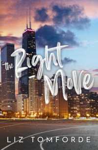 The Right Move : A forced proximity, fake dating sports romance from the TikTok sensation and bestselling author of MILE HIGH (Windy City Series)