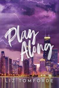 Play Along : the new sports romance for 2024 with steam, fake dating and a Vegas wedding - from the TikTok sensation (Windy City Series)