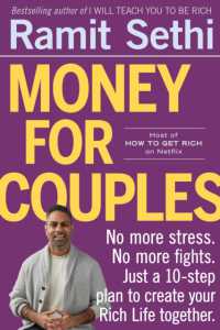Money for Couples : From internationally bestselling author: No more stress. No more fights. Just a 10-step plan to create your Rich Life together