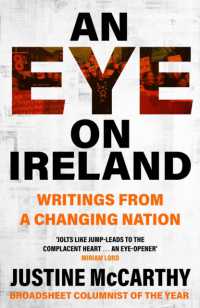 An Eye on Ireland : Writings from a Changing Nation
