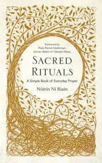 Sacred Rituals : A Simple Book of Everyday Prayer