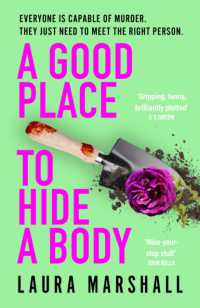 A Good Place to Hide a Body : Bad Sisters meets the Good Life in this fresh and funny thriller, shortlisted for the 2025 Whodunnit Dagger