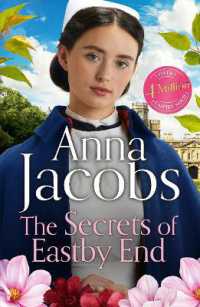 The Secrets of Eastby End : the gripping and unforgettable new novel from the beloved and bestselling saga storyteller (Eastby End Saga)