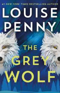 The Grey Wolf  (Chief Inspector Gamache)