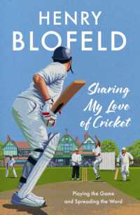Sharing My Love of Cricket : Playing the Game and Spreading the Word