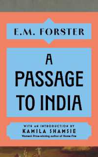 A Passage to India : With an introduction by Kamila Shamsie, Women's Prize-winning author of Home Fire