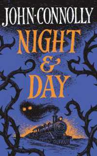 Night & Day : Brilliant new supernatural short stories from the acclaimed author of the Book of Lost Things
