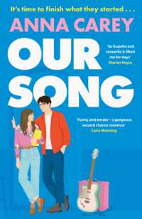 Our Song : An irresistible, heartfelt and uplifting second-chance romance