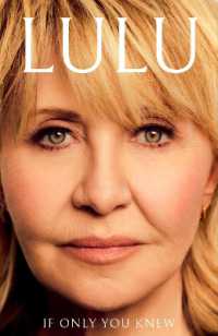If Only You Knew : The moving new memoir from the British pop icon