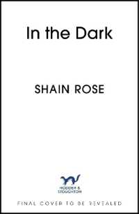 In the Dark : An absolutely unputdownable, dark and steamy billionaire romance (Paradise Grove)