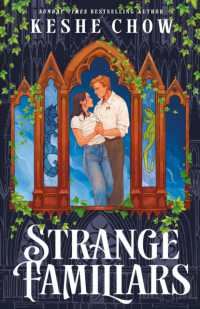Strange Familiars (The Seamere College Duology)