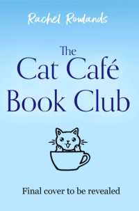 The Cat Cafe Book Club : A totally addictive cosy autumn romance (A Cat Café Romance)