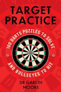 Target Practice : 100 Darts Puzzles to Solve and Bullseyes to Hit