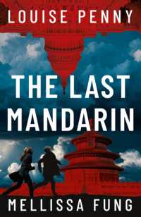 The Last Mandarin : a gripping and terrifying contemporary political thriller