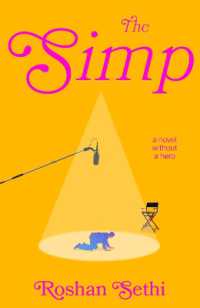 The Simp : A hilarious and wild ride - Vanity Fair set in contemporary Hollywood