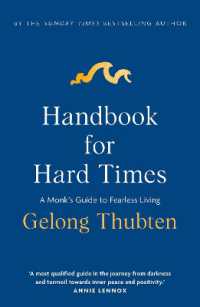 Handbook for Hard Times : A monk's guide to fearless living