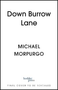 Down Burrow Lane : Life and Love on the Farm