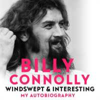 Windswept & Interesting : My Autobiography -- CD-Audio （Unabridged）
