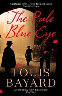 ルイス・ベイヤ－ド『陸軍士官学校の死』 創元推理文庫（原作）<br>The Pale Blue Eye