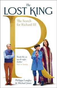 The Lost King : The Search for Richard III