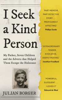I Seek a Kind Person : My Father, Seven Children and the Adverts that Helped Them Escape the Holocaust