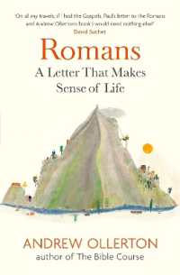 Romans : A Letter That Makes Sense of Life