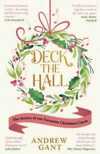 Deck the Hall : The Stories of our Favourite Christmas Carols