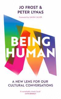 Being Human : A new lens for our cultural conversations