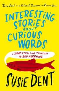 Interesting Stories about Curious Words : From Stealing Thunder to Red Herrings