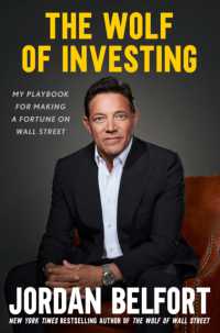 The Wolf of Investing : My Playbook for Making a Fortune on the Stock Market - the essential guide to building wealth from the Wolf of Wall Street